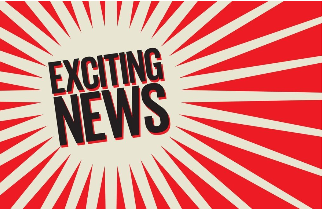 Exciting News !