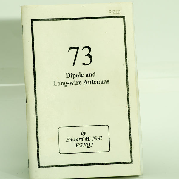 73 Dipole and Longwire Antennas