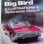 1961-1966 Big Bird Illustrations & Reference Manual
