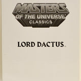 2013 Masters of the Universe Classics Club Eternia Lord Dactus Action Figure