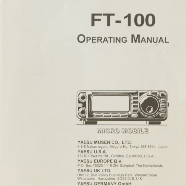 Yaesu FT-100 Amateur Radio Operating Manual