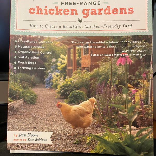 Free Range Chicken Gardens