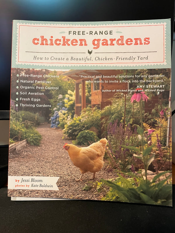 Free Range Chicken Gardens