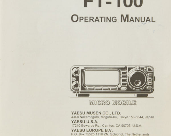 Yaesu FT-100 Amateur Radio Operating Manual 