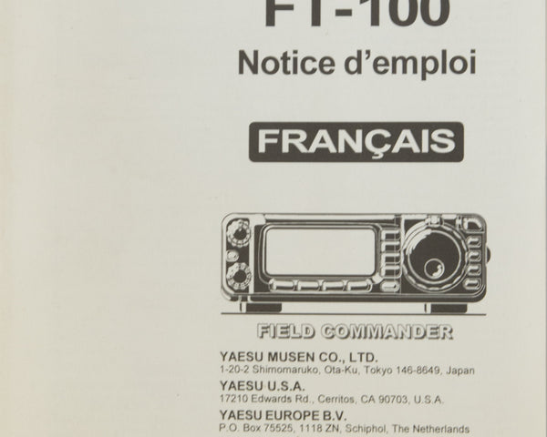 Yaesu FT-100 Amateur Radio Operating Manual - FRENCH Version