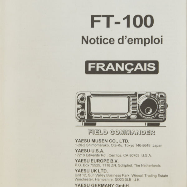 Yaesu FT-100 Amateur Radio Operating Manual - FRENCH Version